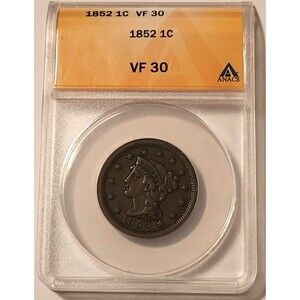 1852 Braided Hair Cent VF30 ANACS